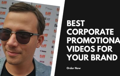 Corporate Promotional Videos For Your Brand
